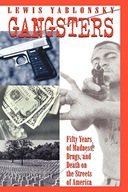 Gangsters: 50 Years of Madness, Drugs, and Death