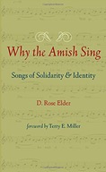 Why the Amish Sing: Songs of Solidarity and