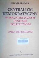 Centralizm demokratyczny w socjalistycznym systemi