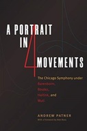A Portrait in Four Movements: The Chicago