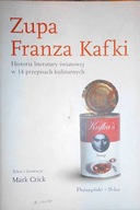 Zupa Franza Kafki - Praca zbiorowa