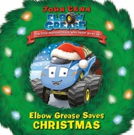 Elbow Grease Saves Christmas Cena John ,Aikins