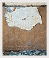 Robert Polidori: Topographical Histories Praca