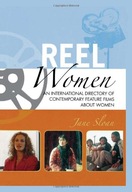 Reel Women: An International Directory of