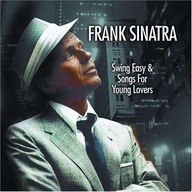 Frank Sinatra Swing Easy & Songs For Young