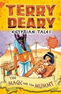 Egyptian Tales: The Magic and the Mummy Deary
