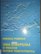 Unia Europejska w procesie - Podraza