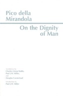 On the Dignity of Man Mirandola Pico della