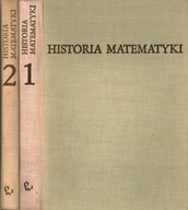 HISTORIA MATEMATYKI - 2 TOMY