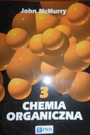 Chemia organiczna 3 - John McMurry