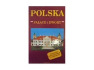 Polska Pałace i dwory - Małgorzata. Omilanowska