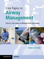 Core Topics in Airway Management Praca zbiorowa