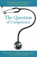 The Question of Competence: Reconsidering Medical