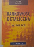 Bankowość detaliczna w Polsce Janina Harasim