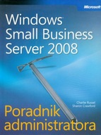 Microsoft Windows Small Business Server 2008 Poradnik administratora | Eboo