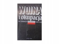 Wojna i okupacja na ziemiach polskich 1939-1945 W. Góry
