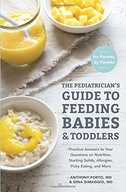 The Pediatrician s Guide to Feeding Babies and