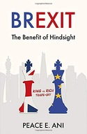 Brexit - The Benefit of Hindsight: King vs Rich