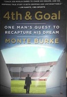 Monte Burke 4th and Goal One - Monte Burke