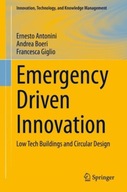 Emergency Driven Innovation: Low Tech Buildings