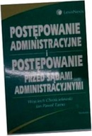 Postępowanie administracyjne i postępowanie przed