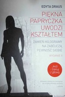 Piękna papryczka uwodzi kształtem - Edyta Draus