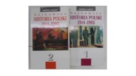 Najnowsza historia Polski 1914-1993. cz 1,2