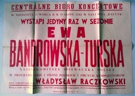 afisz występ Ewy Bandrowskiej-Turskiej Łódź 1952