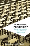 Inheriting Possibility: Social Reproduction and