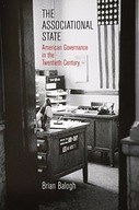 The Associational State: American Governance in