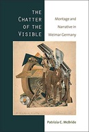 The Chatter of the Visible: Montage and Narrative