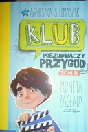 Klub Poszukiwaczy Przygód Część 2 Moneta Zagłady