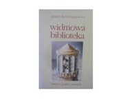 Widmowa biblioteka - Dunin -Wąsowicz