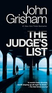 The Judge's List: A Novel (The Whistler) Grisham, John