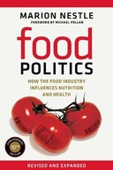 Food Politics: How the Food Industry Influences