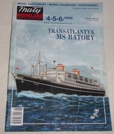 Mały modelarz 4-5-6/2008 transatlantyk MS BATORY