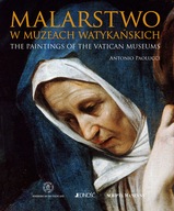 Malarstwo w Muzeach Watykańskich Antonio Paolucci