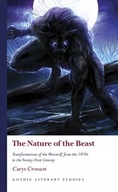 The Nature of the Beast: Transformations of the