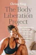The Body Liberation Project: How Understanding