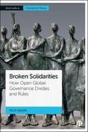 Broken Solidarities: How Open Global Governance