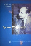 Sprawa Wallenberga - A.Sielski