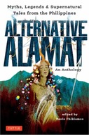 Alternative Alamat: An Anthology: Myths and