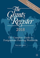 The Grants Register 2018: The Complete Guide to