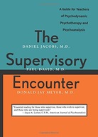 The Supervisory Encounter: A Guide for Teachers