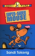 Super-Saver Mouse Toksvig Sandi