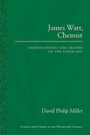 James Watt, Chemist: Understanding the Origins of