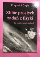 Zbiór prostych zadań z fizyki dla uczniów