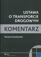 USTAWA O TRANSPORCIE DROGOWYM - STRACHOWSKA