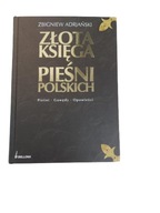 Złota księga pieśni polskich Adrjański