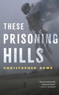 These Prisoning Hills Rowe Christopher